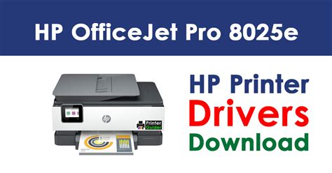 HP OfficeJet Pro 8025e Driver: Installation and Troubleshooting Guide